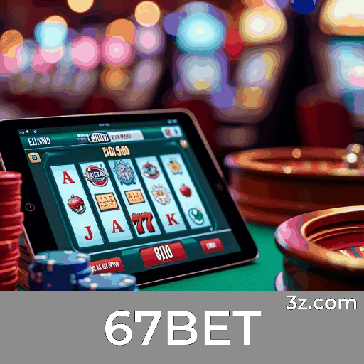 67BET: Apostas Mobile Simplificadas e Completas